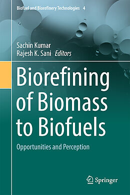 Livre Relié Biorefining of Biomass to Biofuels de 