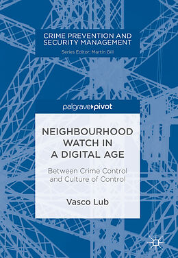 Livre Relié Neighbourhood Watch in a Digital Age de Vasco Lub