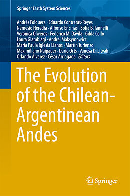 Fester Einband The Evolution of the Chilean-Argentinean Andes von 
