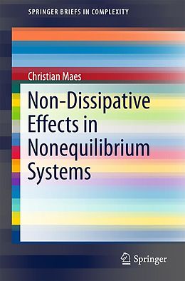 eBook (pdf) Non-Dissipative Effects in Nonequilibrium Systems de Christian Maes