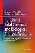 E-Book (pdf) Handheld Total Chemical and Biological Analysis Systems von Ka-Meng Lei, Pui-In Mak, Man-Kay Law
