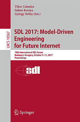 Kartonierter Einband SDL 2017: Model-Driven Engineering for Future Internet von 