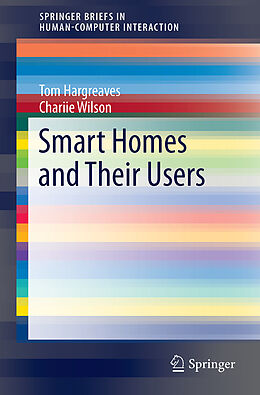 Couverture cartonnée Smart Homes and Their Users de Tom Hargreaves, Charlie Wilson