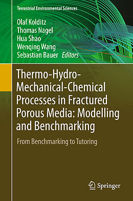 Fester Einband Thermo-Hydro-Mechanical-Chemical Processes in Fractured Porous Media: Modelling and Benchmarking von 