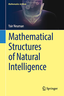 Fester Einband Mathematical Structures of Natural Intelligence von Yair Neuman
