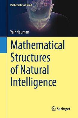 E-Book (pdf) Mathematical Structures of Natural Intelligence von Yair Neuman