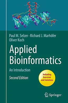 E-Book (pdf) Applied Bioinformatics von Paul M. Selzer, Richard J. Marhöfer, Oliver Koch