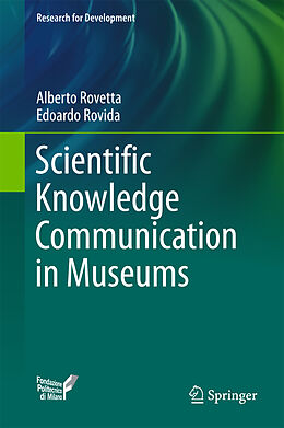 Livre Relié Scientific Knowledge Communication in Museums de Edoardo Rovida, Alberto Rovetta