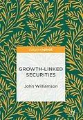 E-Book (pdf) Growth-Linked Securities von John Williamson