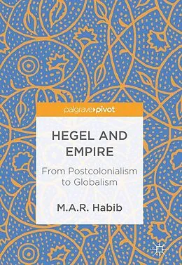 E-Book (pdf) Hegel and Empire von M. A. R. Habib