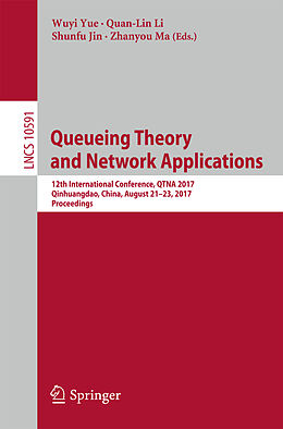 Kartonierter Einband Queueing Theory and Network Applications von 