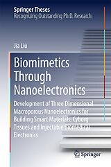 eBook (pdf) Biomimetics Through Nanoelectronics de Jia Liu