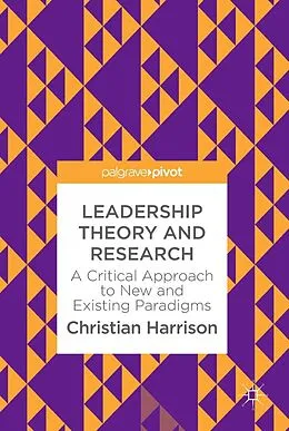 E-Book (pdf) Leadership Theory and Research von Christian Harrison