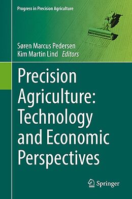 E-Book (pdf) Precision Agriculture: Technology and Economic Perspectives von 