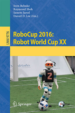 Kartonierter Einband RoboCup 2016: Robot World Cup XX von 