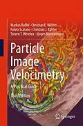 E-Book (pdf) Particle Image Velocimetry von Markus Raffel, Christian E. Willert, Fulvio Scarano
