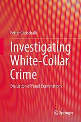 eBook (pdf) Investigating White-Collar Crime de Petter Gottschalk