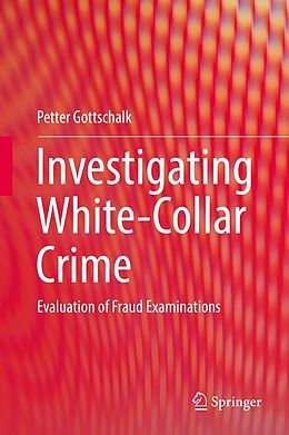 eBook (pdf) Investigating White-Collar Crime de Petter Gottschalk