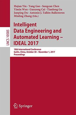 E-Book (pdf) Intelligent Data Engineering and Automated Learning - IDEAL 2017 von 