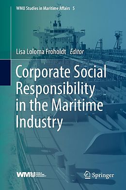 E-Book (pdf) Corporate Social Responsibility in the Maritime Industry von 