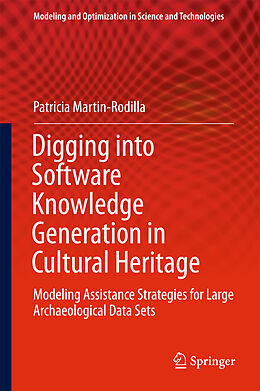 Livre Relié Digging into Software Knowledge Generation in Cultural Heritage de Patricia Martin-Rodilla
