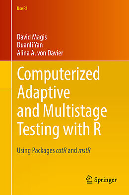 Fester Einband Computerized Adaptive and Multistage Testing with R von David Magis, Alina A. Von Davier, Duanli Yan