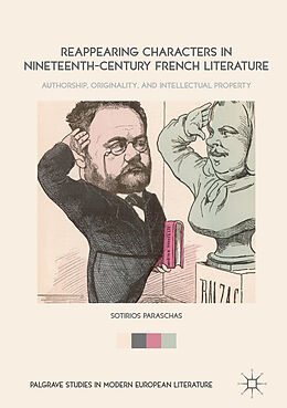 Livre Relié Reappearing Characters in Nineteenth-Century French Literature de Sotirios Paraschas