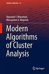 Fester Einband Modern Algorithms of Cluster Analysis von Slawomir Wierzcho , Mieczyslaw K opotek