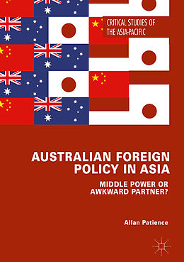 Fester Einband Australian Foreign Policy in Asia von Allan Patience