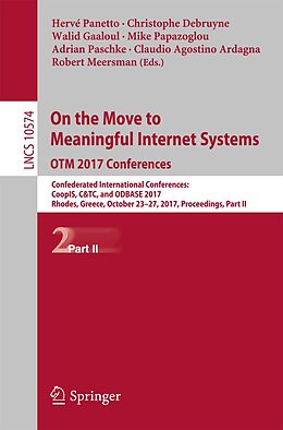 E-Book (pdf) On the Move to Meaningful Internet Systems. OTM 2017 Conferences von 