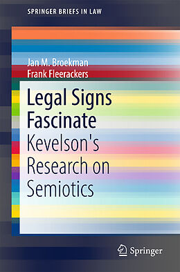 Kartonierter Einband Legal Signs Fascinate von Jan M. Broekman, Frank Fleerackers