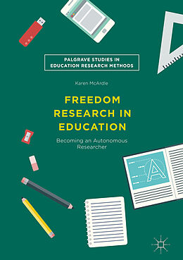 Fester Einband Freedom Research in Education von Karen McArdle