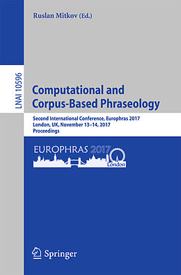 Kartonierter Einband Computational and Corpus-Based Phraseology von 