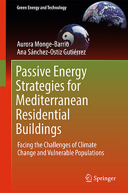 eBook (pdf) Passive Energy Strategies for Mediterranean Residential Buildings de Aurora Monge-Barrio, Ana Sánchez-Ostiz Gutiérrez