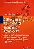 E-Book (pdf) Self-organizing Coalitions for Managing Complexity von Juan C. Burguillo