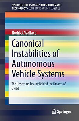 E-Book (pdf) Canonical Instabilities of Autonomous Vehicle Systems von Rodrick Wallace