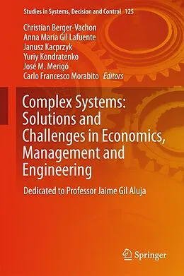 E-Book (pdf) Complex Systems: Solutions and Challenges in Economics, Management and Engineering von 