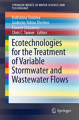 Couverture cartonnée Ecotechnologies for the Treatment of Variable Stormwater and Wastewater Flows de 