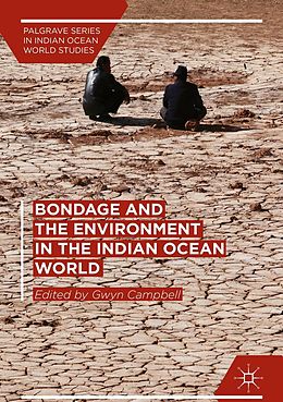 E-Book (pdf) Bondage and the Environment in the Indian Ocean World von 