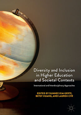 Livre Relié Diversity and Inclusion in Higher Education and Societal Contexts de 