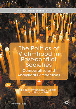 Livre Relié The Politics of Victimhood in Post-conflict Societies de 