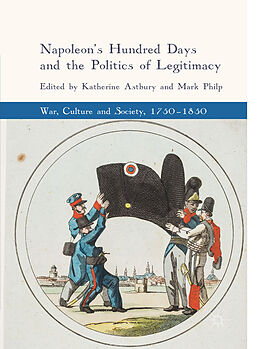 Livre Relié Napoleon's Hundred Days and the Politics of Legitimacy de 