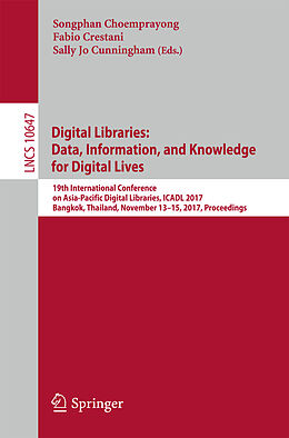 Kartonierter Einband Digital Libraries: Data, Information, and Knowledge for Digital Lives von 