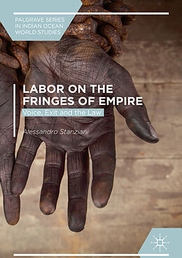 Livre Relié Labor on the Fringes of Empire de Alessandro Stanziani