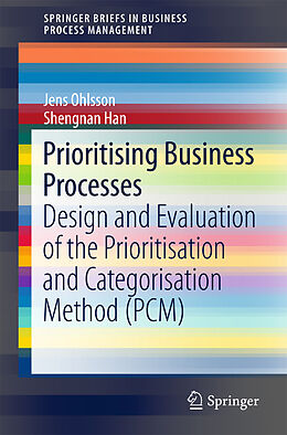 Couverture cartonnée Prioritising Business Processes de Jens Ohlsson, Shengnan Han