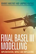 E-Book (pdf) Final Basel III Modelling von Ioannis Akkizidis, Lampros Kalyvas