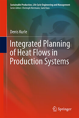 eBook (pdf) Integrated Planning of Heat Flows in Production Systems de Denis Kurle