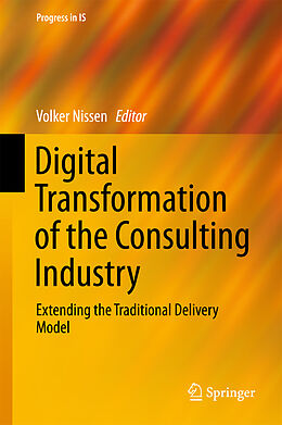 Livre Relié Digital Transformation of the Consulting Industry de 