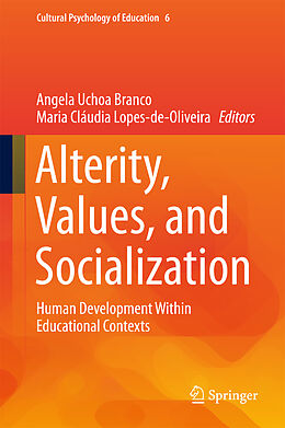 Fester Einband Alterity, Values, and Socialization von 