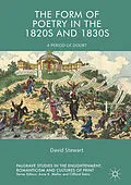 E-Book (pdf) The Form of Poetry in the 1820s and 1830s von David Stewart